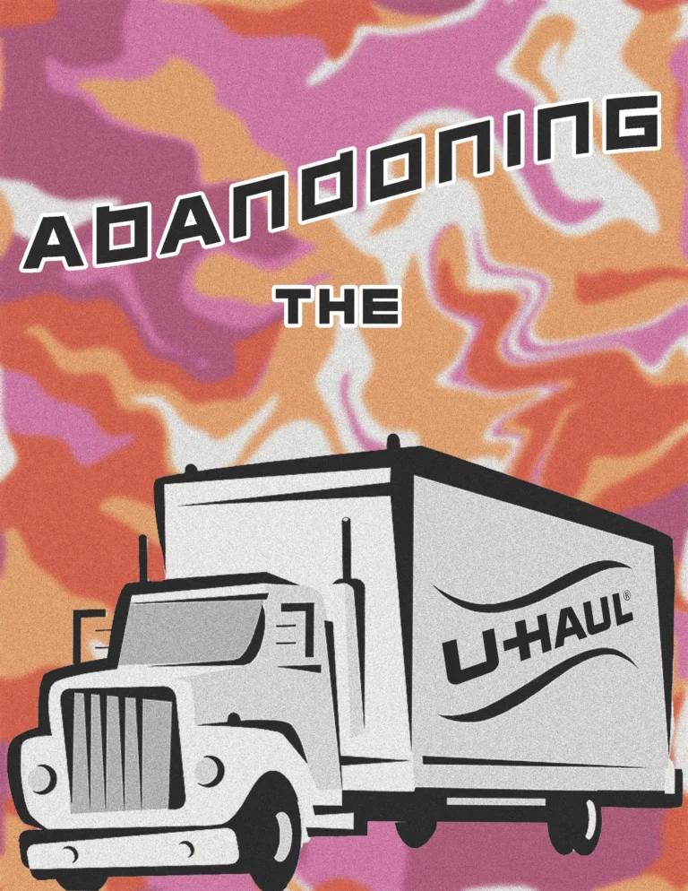 Abandoning The U-Haul