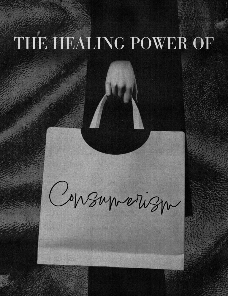The Healing Power of Consumerism