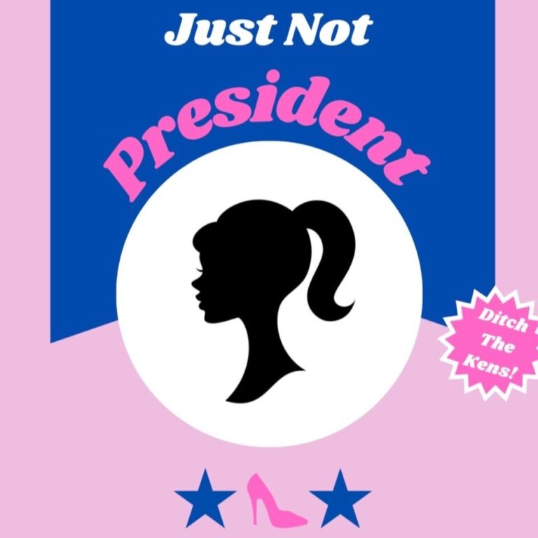 You Can Be Anything…Just Not President