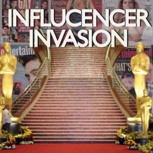 Influencer Invasion